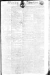 Morning Advertiser Saturday 31 May 1806 Page 1