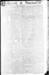 Morning Advertiser Tuesday 17 June 1806 Page 1