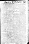 Morning Advertiser Monday 23 June 1806 Page 1