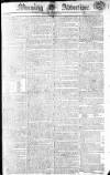 Morning Advertiser Monday 07 July 1806 Page 1
