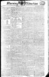 Morning Advertiser Saturday 19 July 1806 Page 1