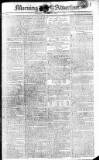 Morning Advertiser Tuesday 28 October 1806 Page 1