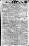 Morning Advertiser Monday 09 November 1807 Page 1