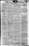 Morning Advertiser Tuesday 17 November 1807 Page 1