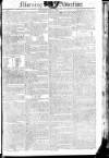 Morning Advertiser Saturday 04 June 1808 Page 1
