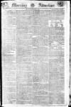 Morning Advertiser Monday 13 March 1809 Page 1