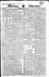 Morning Advertiser Monday 29 June 1818 Page 1