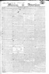 Morning Advertiser Saturday 24 April 1819 Page 1