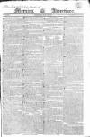 Morning Advertiser Saturday 29 May 1819 Page 1