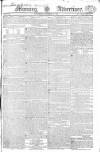 Morning Advertiser Saturday 30 October 1819 Page 1