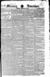 Morning Advertiser Tuesday 12 February 1822 Page 1