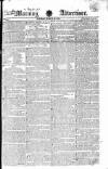 Morning Advertiser Tuesday 26 March 1822 Page 1