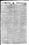 Morning Advertiser Monday 29 April 1822 Page 1