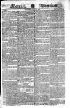 Morning Advertiser Saturday 15 June 1822 Page 1
