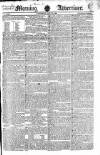 Morning Advertiser Saturday 06 July 1822 Page 1