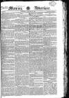 Morning Advertiser Saturday 25 January 1823 Page 1