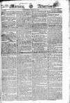 Morning Advertiser Wednesday 12 March 1823 Page 1