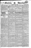 Morning Advertiser Thursday 29 May 1823 Page 1