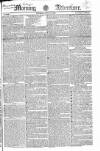 Morning Advertiser Tuesday 10 June 1823 Page 1