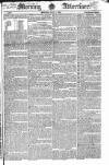 Morning Advertiser Monday 07 July 1823 Page 1