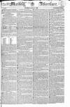 Morning Advertiser Monday 21 July 1823 Page 1