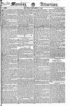Morning Advertiser Thursday 11 September 1823 Page 1