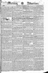 Morning Advertiser Saturday 13 September 1823 Page 1