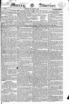 Morning Advertiser Friday 03 October 1823 Page 1