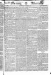 Morning Advertiser Saturday 08 November 1823 Page 1