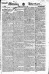 Morning Advertiser Tuesday 06 January 1824 Page 1
