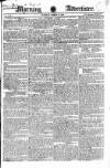 Morning Advertiser Tuesday 16 March 1824 Page 1