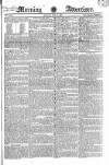 Morning Advertiser Monday 31 May 1824 Page 1