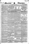 Morning Advertiser Saturday 03 July 1824 Page 1