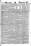 Morning Advertiser Monday 12 July 1824 Page 1