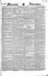 Morning Advertiser Wednesday 14 July 1824 Page 1