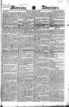Morning Advertiser Monday 16 August 1824 Page 1