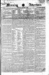 Morning Advertiser Tuesday 11 January 1825 Page 1