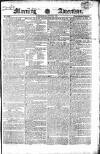 Morning Advertiser Wednesday 22 June 1825 Page 1