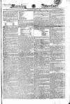 Morning Advertiser Thursday 06 April 1826 Page 1