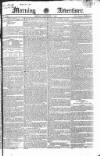 Morning Advertiser Friday 17 November 1826 Page 1