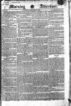 Morning Advertiser Saturday 30 December 1826 Page 1