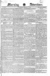 Morning Advertiser Wednesday 14 February 1827 Page 1