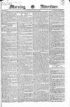 Morning Advertiser Saturday 10 March 1827 Page 1