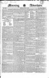 Morning Advertiser Friday 06 April 1827 Page 1
