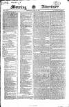Morning Advertiser Tuesday 24 April 1827 Page 1