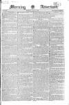 Morning Advertiser Monday 11 June 1827 Page 1