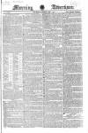 Morning Advertiser Thursday 21 June 1827 Page 1