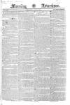 Morning Advertiser Wednesday 27 June 1827 Page 1