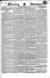 Morning Advertiser Friday 07 September 1827 Page 1