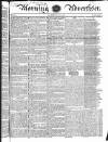 Morning Advertiser Thursday 15 May 1828 Page 1